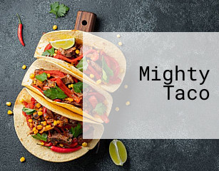 Mighty Taco