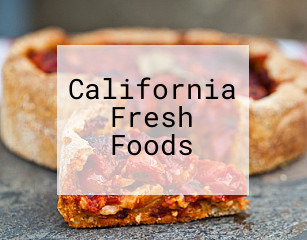 California Fresh Foods