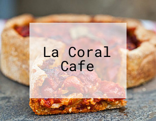 La Coral Cafe