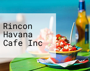 Rincon Havana Cafe Inc