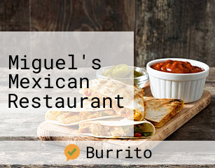 Miguel's Mexican Restaurant