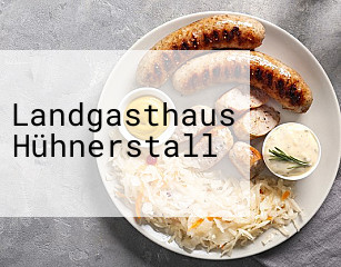 Landgasthaus Hühnerstall