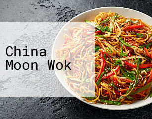 China Moon Wok