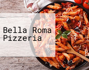 Bella Roma Pizzeria