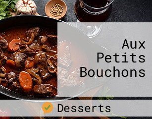 Aux Petits Bouchons