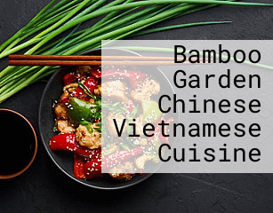 Bamboo Garden Chinese Vietnamese Cuisine