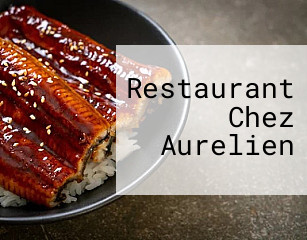 Restaurant Chez Aurelien