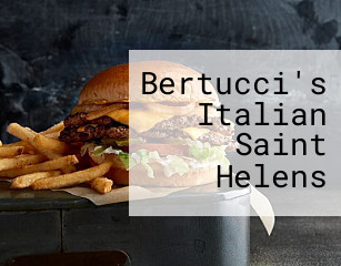 Bertucci's Italian Saint Helens