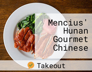 Mencius' Hunan Gourmet Chinese