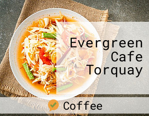 Evergreen Cafe Torquay