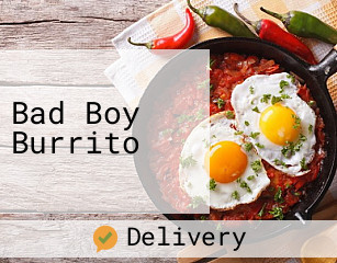 Bad Boy Burrito