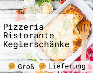 Pizzeria Ristorante Keglerschänke