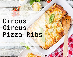 Circus Circus Pizza Ribs