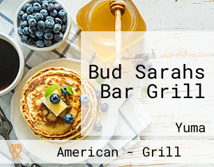 Bud Sarahs Bar Grill