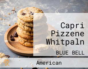 Capri Pizzene Whitpaln