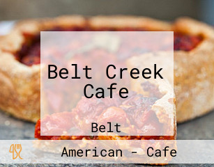 Belt Creek Cafe