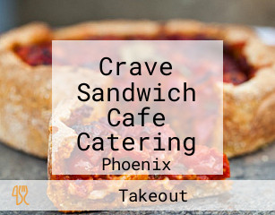 Crave Sandwich Cafe Catering