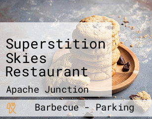 Superstition Skies Grill