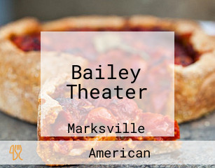 Bailey Theater