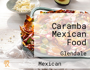 Caramba Mexican Food