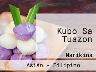 Kubo Sa Tuazon