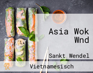 Asia Wok Wnd