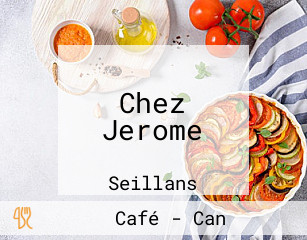 Chez Jerome