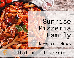 Sunrise Pizzeria Family