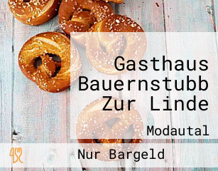 Gasthaus Bauernstubb Zur Linde