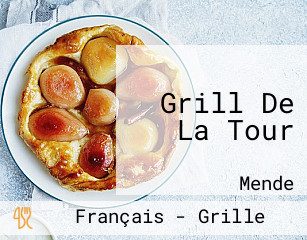 Grill De La Tour