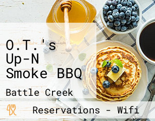 O.T.'s Up-N Smoke BBQ