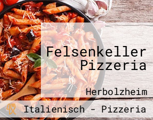 Felsenkeller Pizzeria