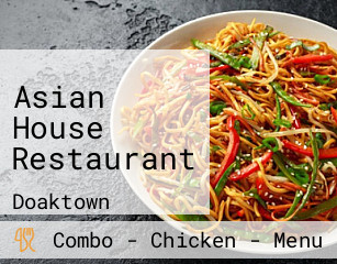 Asian House Restaurant