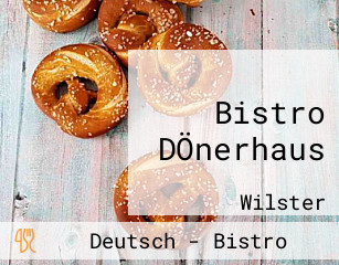 Bistro DÖnerhaus