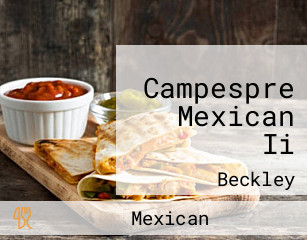 Campespre Mexican Ii