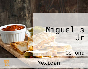 Miguel's Jr