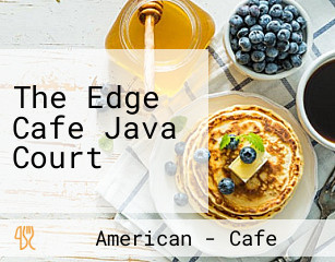 The Edge Cafe Java Court