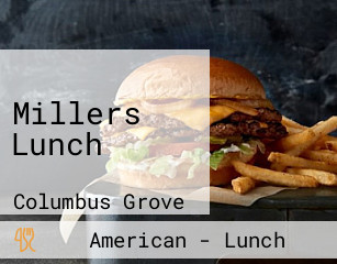 Miller's Lunch