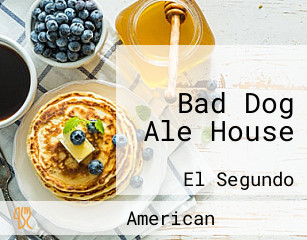 Bad Dog Ale House