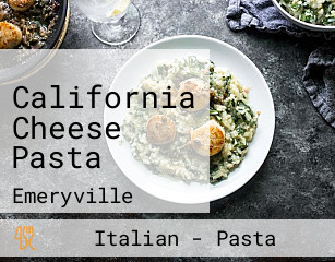 California Cheese Pasta