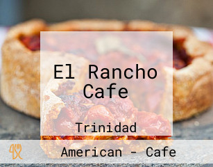 El Rancho Cafe