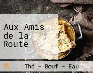 Aux Amis de la Route