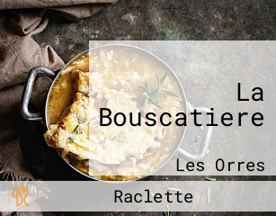 La Bouscatiere