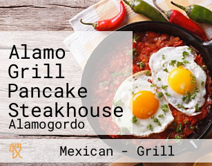 Alamo Grill Pancake Steakhouse