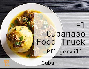 El Cubanaso Food Truck