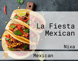 La Fiesta Mexican