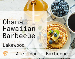 Ohana Hawaiian Barbecue