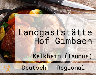 Landgaststätte Hof Gimbach