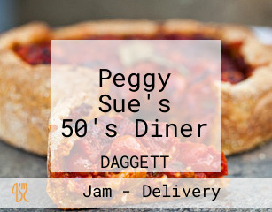 Peggy Sue's 50's Diner