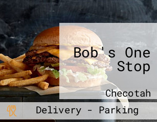 Bob's One Stop